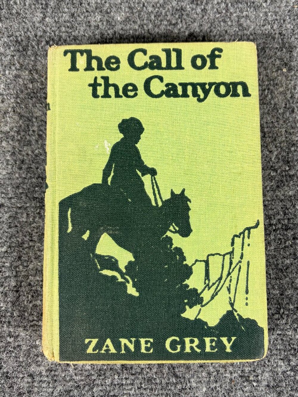 Zane Grey THE CALL OF THE CANYON 1924 Hardcover Western Grosset & Dunlap